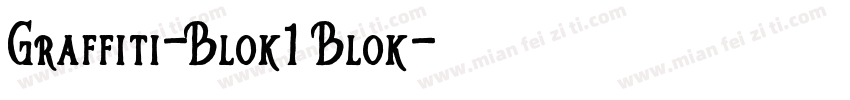 Graffiti-Blok1 Blok字体转换